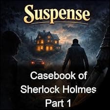 Casebook of Sherlock Holmes Part 1