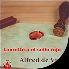 Laurette o el sello rojo