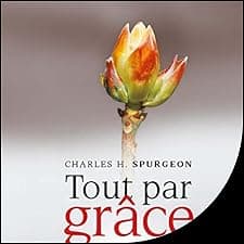 Tout par Grace [All of Grace]