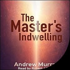 The Master's Indwelling