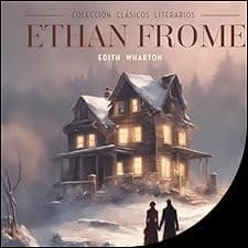 Ethan Frome (Spanish edition)