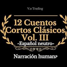 12 Cuentos Cortos Cl&aacute;sicos Vol. III