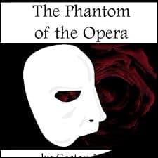 The Phantom of the Opera
