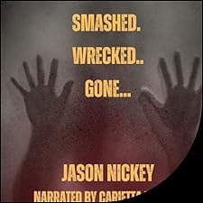 Smashed. Wrecked.. Gone...