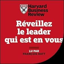 R&eacute;veillez le leader qui est en vous
