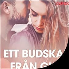 Ett budskap fr&aring;n Gud - erotiska noveller