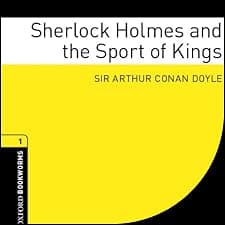 Sherlock Holmes and the Sport of Kings (Adaptation)