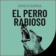 El perro rabioso