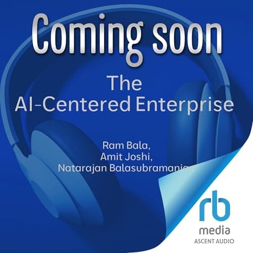 The AI-Centered Enterprise