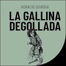 La galina degollada