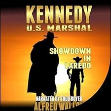 Kennedy: U.S. Marshal: Showdown In Laredo