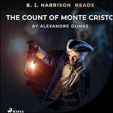 B. J. Harrison Reads The Count of Monte Cristo
