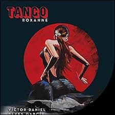 Tango Roxanne (Spanish Edition)