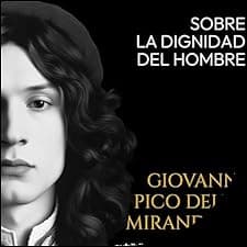 Sobre la dignidad del hombre [About the Dignity of Man]
