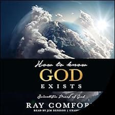 How to Know God Exists