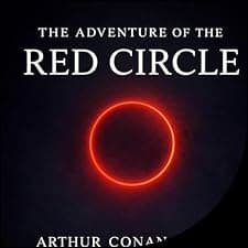 The Adventure of the Red Circle