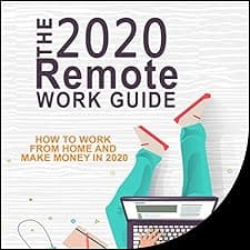 The 2020 Remote Work Guide