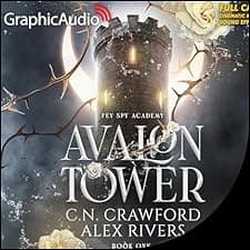 Avalon Tower (Dramatized Adaptation)
