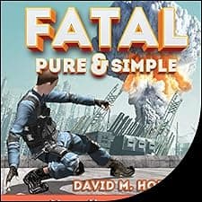 Fatal, Pure & Simple