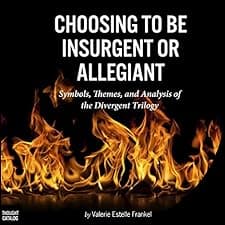 Choosing to Be Insurgent or Allegiant