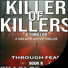 Killers of Killers 8: Through Fear
