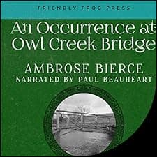 An Occurrence at Owl Creek Bridge