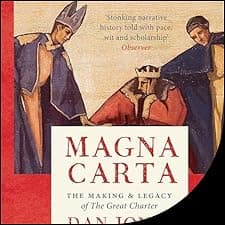 Magna Carta: The Making and Legacy of the Great Charter