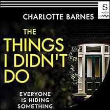 The Things I Didn't Do