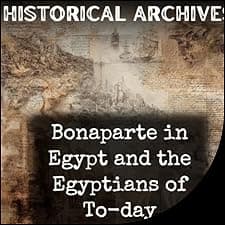 Bonaparte in Egypt and the Egyptians of To-day
