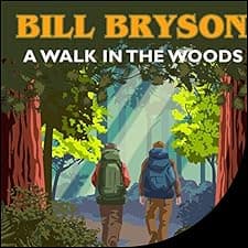 A Walk in the Woods