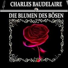 Die Blumen des B&ouml;sen