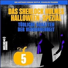 Das Sherlock Holmes Halloween-Spezial