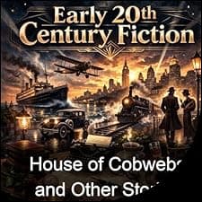 House of Cobwebs and Other Stories