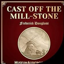 Cast off the Mill-Stone