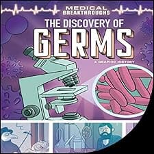 The Discovery of Germs