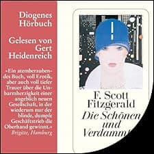 Die Sch&ouml;nen und Verdammten