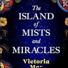 The Island of Mists and Miracles