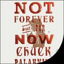 Not Forever, But For Now