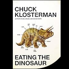 Eating the Dinosaur