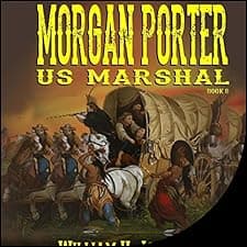 Morgan Porter: US Marshal, Book 8
