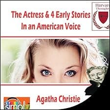The Actress & 4 Early Stories