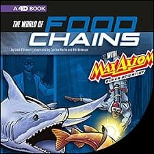 The World of Food Chains with Max Axiom Super Scientist