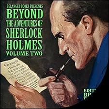Beyond the Adventures of Sherlock Holmes, Volume Two
