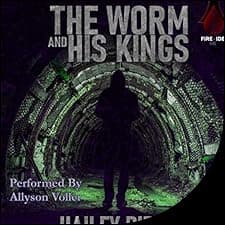 The Worm and His Kings