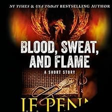 Blood, Sweat, and Flame