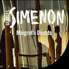 Maigret's Doubts