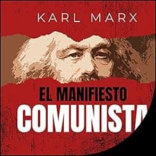 El Manifiesto Comunista [The Communist Manifesto]
