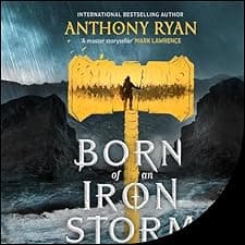 Born of an Iron Storm
