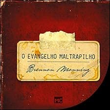 O evangelho maltrapilho