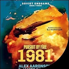 Pursuit by Fire: 1981